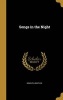 Songs in the Night (Hardcover) - JUdith B KNight Photo