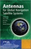 Antennas for Global Navigation Satellite Systems (Hardcover) - Xiao Dong Chen Photo