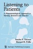 Listening to Patients - A Phenomenological Approach to Nursing Research and Practice (Paperback) - Sandra P Thomas Photo