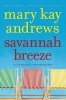 Savannah Breeze (Paperback) - Mary Kay Andrews Photo