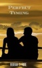 Perfect Timing (Paperback) - Rebekah S Fiore Photo