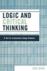 Logic and Critical Thinking - A Text for Community College Students (Paperback) - Rod Jenks Photo