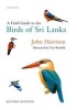 A Field Guide to the Birds of Sri Lanka (Paperback, 2nd Revised edition) - John Harrison Photo