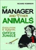 My Manager and Other Animals (Paperback) - Richard Robinson Photo