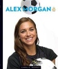 Alex Morgan (Hardcover) - Laura K Murray Photo