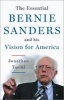 The Essential Bernie Sanders and His Vision for America (Paperback) - Jonathan Tasini Photo