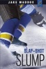 Slap-Shot Slump (Paperback) - Jake Maddox Photo