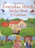 Everyday Words Sticker Book in German (German, English, Paperback) - Felicity Brooks Photo