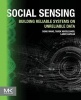 Social Sensing - Building Reliable Systems on Unreliable Data (Paperback) - Dong Wang Photo