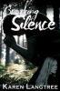 Breaking Silence (Paperback, New edition) - Karen Langtree Photo