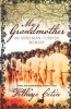 My Grandmother - An Armenian-Turkish Memoir (Paperback, 2nd Revised edition) - Fethiye Cetin Photo