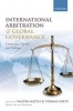 International Arbitration and Global Governance - Contending Theories and Evidence (Paperback) - Walter Mattli Photo