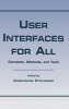 User Interfaces for All - Concepts, Methods and Tools (Hardcover) - Constantine Stephanidis Photo