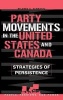 Party Movements in the United States and Canada - Strategies of Persistence (Hardcover, New) - Mildred A Schwartz Photo