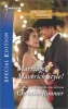 Marriage, Maverick Style! (Paperback) - Christine Rimmer Photo