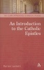 An Introduction to the Catholic Epistles (Paperback) - Darian Lockett Photo