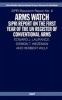 Arms Watch - SIPRI Report on the First Year of the UN Register of Conventional Arms (Paperback) - Edward J Laurance Photo