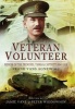 Veteran Volunteer - Memoir of the Trenches, Tanks and Captivity 1914 - 1918 by Frank Vans Agnew Mc (Hardcover) - Jamie Vans Photo