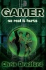 Gamer (Paperback, New edition) - Chris Bradford Photo