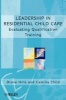 Evaluating Residential Child Care Training - Towards Qualified Leadership (Paperback) - Dione Hills Photo