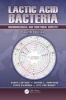 Lactic Acid Bacteria - Microbiological and Functional Aspects (Hardcover, 4th Revised edition) - Seppo Salminen Photo