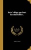 Kelso's Eight Per Cent. Interest Tables .. (Hardcover) - Samuel J Kelso Photo