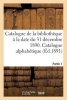 Catalogue de La Bibliotheque a la Date Du 31 Decembre 1890 Partie 1 (French, Paperback) - Societe DAnthropologie De Paris Photo