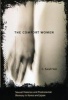 The Comfort Women - Sexual Violence and Postcolonial Memory in Korea and Japan (Paperback) - C Sarah Soh Photo