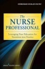 The Nurse Professional - Leveraging Your Education for Transition into Practice (Paperback) - Deborah Dolan Hunt Photo