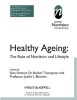 Healthy Ageing - The Role of Nutrition and Lifestyle (Paperback) - BNF British Nutrition Foundation Photo