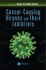 Cancer Causing Viruses and Their Inhibitors (Hardcover) - Satya Prakash Gupta Photo