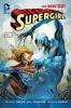 Supergirl, Volume 2 - Girl in the World (Paperback, 52) - Mike Johnson Photo