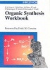 Organic Synthesis Workbook - A Training Course in Total Synthesis (Paperback, illustrated edition) - Jan Arne Gewert Photo