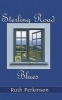 Sterling Road Blues (Paperback) - Ruth Perkinson Photo