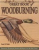 Great Book of Woodburning - Pyrography Techniques, Patterns and Projects for All Skill Levels (Paperback) - Lora S Irish Photo