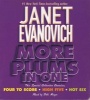 More Plums in One - Four to Score/High Five/Hot Six (Standard format, CD, abridged edition) - Janet Evanovich Photo