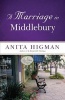 A Marriage in Middlebury (Paperback) - Anita Higman Photo