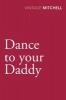 Dance to Your Daddy (Paperback) - Gladys Mitchell Photo