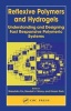 Reflexive Polymers and Hydrogels - Understanding and Designing Fast Responsive Polymeric Systems (Hardcover) - Nobuhiko Yui Photo