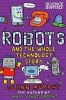 Robots and the Whole Technology Story (Paperback, Main Market Ed.) - Glenn Murphy Photo