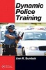 Dynamic Police Training (Paperback) - Ann R Bumbak Photo