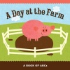 A Day at the Farm - A Book of ABCs (Board book) - Flash Kids Editors Photo