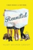 Reunited (Paperback, Original) - Hilary Weisman Graham Photo