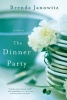 The Dinner Party (Paperback) - Brenda Janowitz Photo