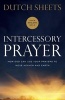 Intercessory Prayer - How God Can Use Your Prayers to Move Heaven and Earth (Paperback) - Dutch Sheets Photo