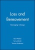 Loss and Bereavement - Managing Change (Paperback) - Ros Weston Photo