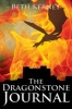 The Dragonstone Journal (Paperback) - Beth Kerney Photo