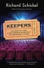 Keepers - The Greatest Films--And Personal Favorites--Of a Moviegoing Lifetime (Paperback) - Richard Schickel Photo