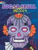 Sugar Skull Tattoos Coloring Book (Paperback) - Erik Siuda Photo