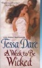 A Week to be Wicked (Paperback, New) - Tessa Dare Photo